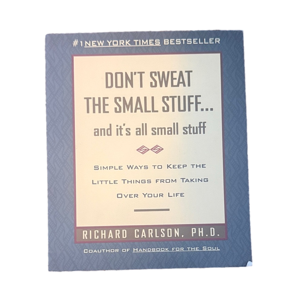 Don't Sweat the Small Stuff Book